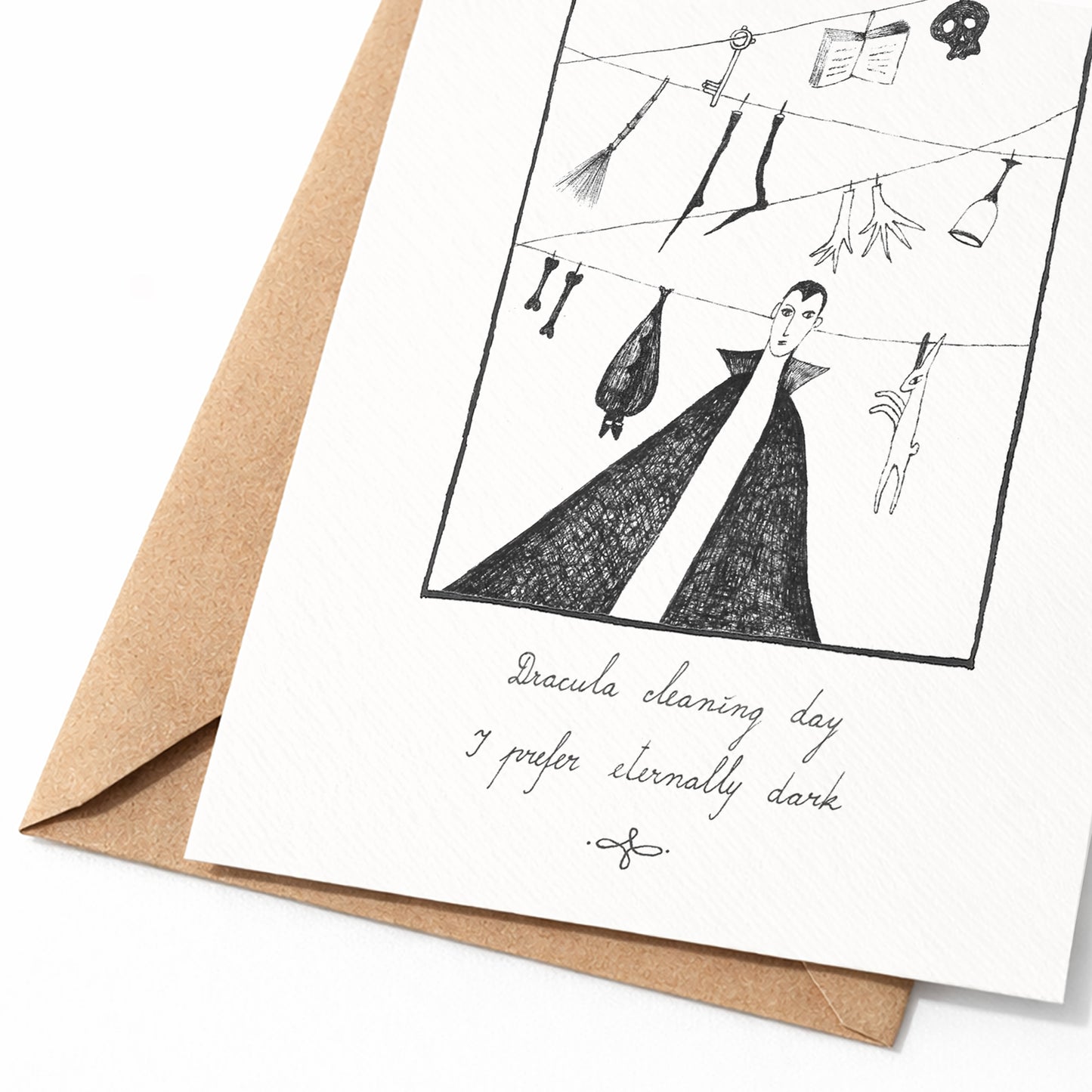 Dracula cleaning day, I prefer eternally dark, A6 with Recycled Envelope