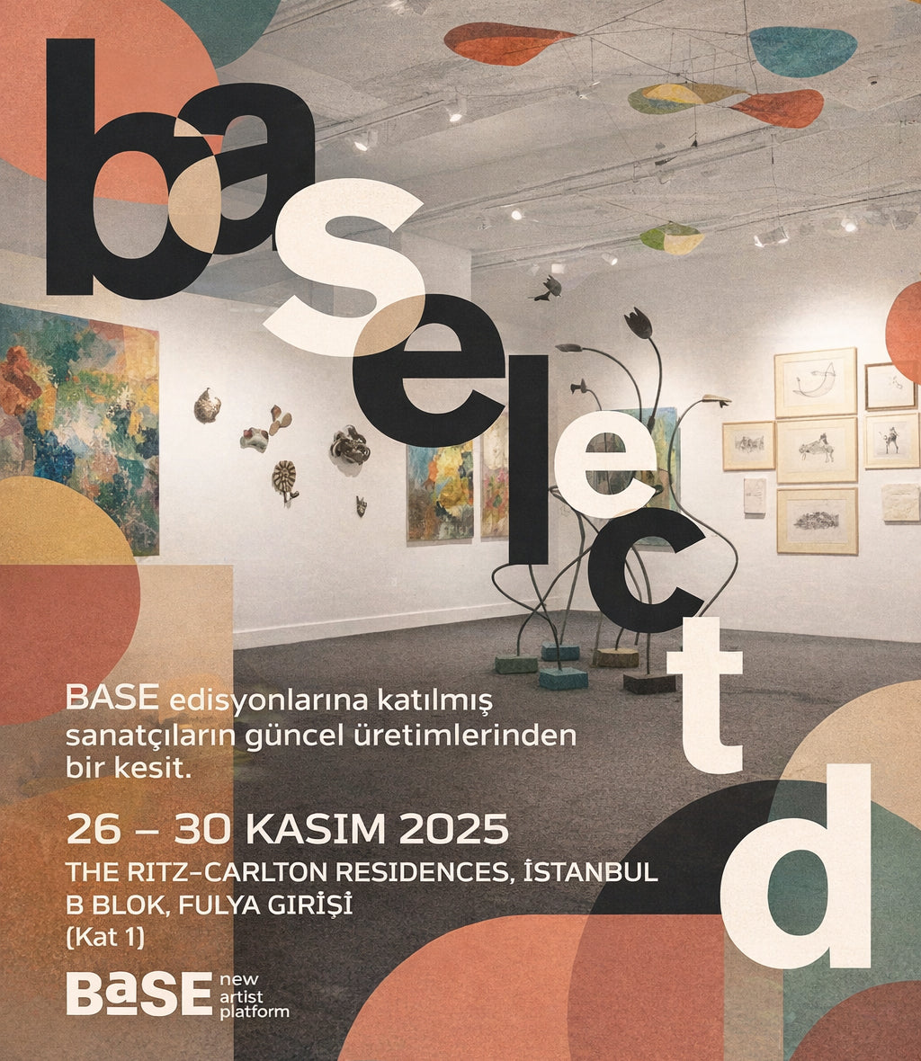 BASE Istanbul: International Art Exibition