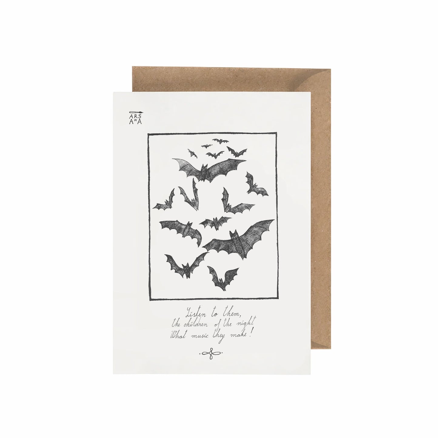 Listen to them, the children of the night, What music they make, A6 with Recycled Envelope