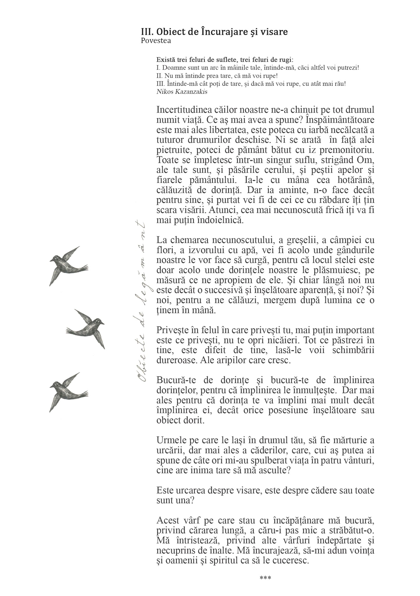 III. Object of Encouragement and Dreaming, Objects of Covenant Collection