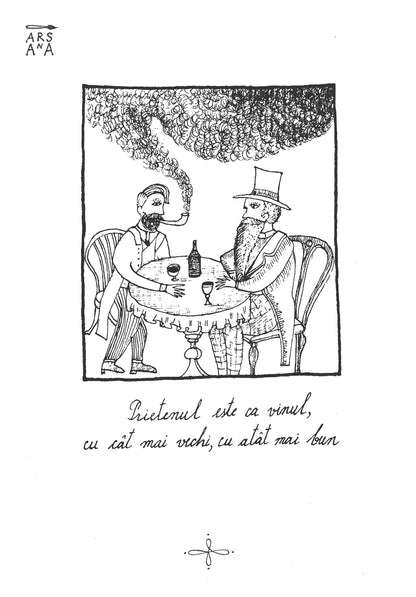 Prietenul este ca vinul, cu cât mai vechi, cu atât mai bun, Colecția Proverbe Românești Ilustrate