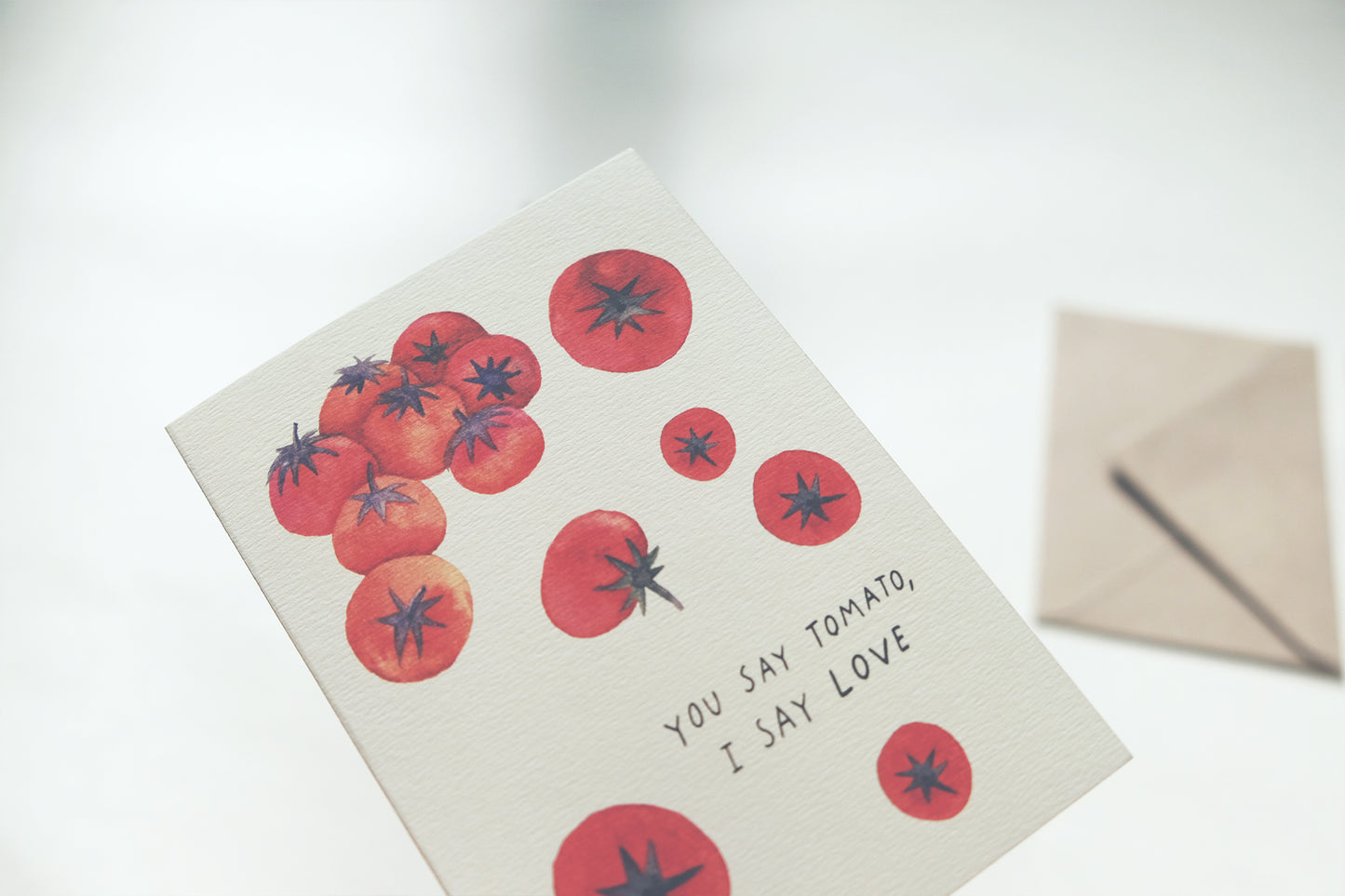 You Say Tomato I Say Love, A6, with Envelope