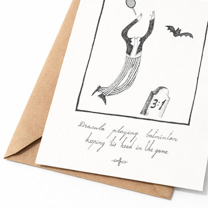 Dracula playing batminton keeping his head in the game, A6 with Recycled Envelope