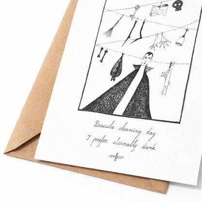 Dracula cleaning day, I prefer eternally dark, A6 with Recycled Envelope