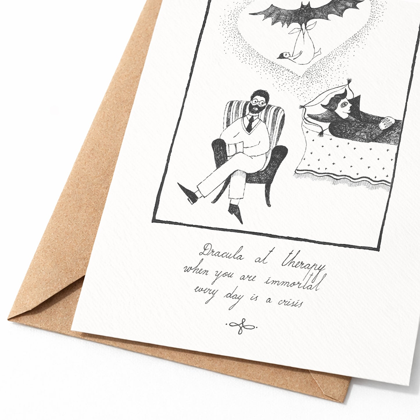 Dracula at therapy, when you are immortal, every day is a crisis, A6 with Recycled Envelope